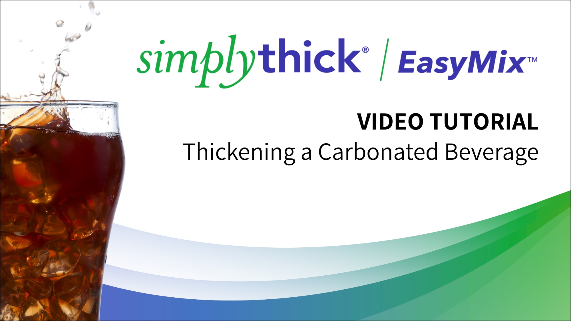 Thickening a Carbonated Beverage